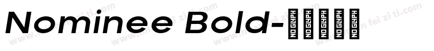 Nominee Bold字体转换